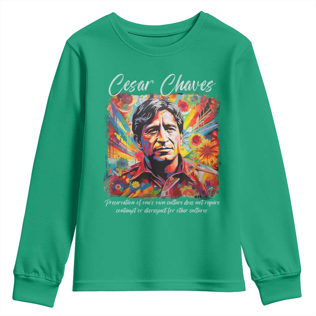 Cesar Chavez Youth Sweatshirt Preservation Of Ones Own Culture Does Not Require Contempt