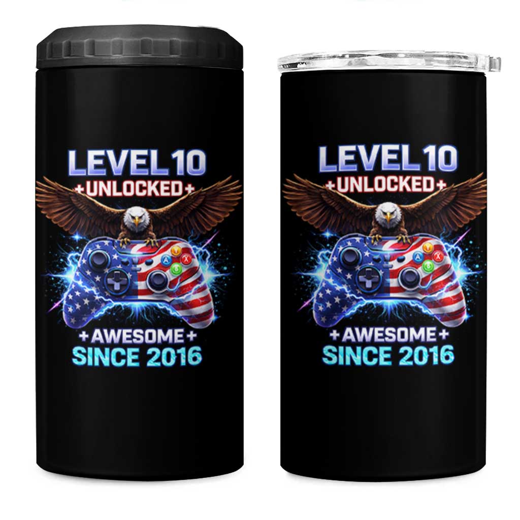 Funny 10th Birthday 4 in 1 Can Cooler Tumbler Level 10 Unlocked Awesome Since 2016 USA Gamer