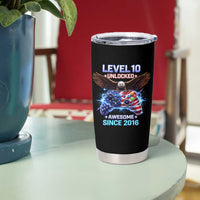 Funny 10th Birthday Tumbler Cup Level 10 Unlocked Awesome Since 2016 USA Gamer