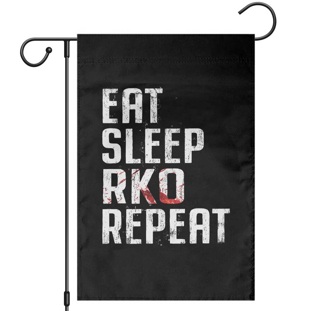 Eat Sleep RKO Repeat Garden Flag Blood Stained