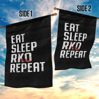 Eat Sleep RKO Repeat Garden Flag Blood Stained
