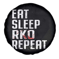 Eat Sleep RKO Repeat Spare Tire Cover Blood Stained