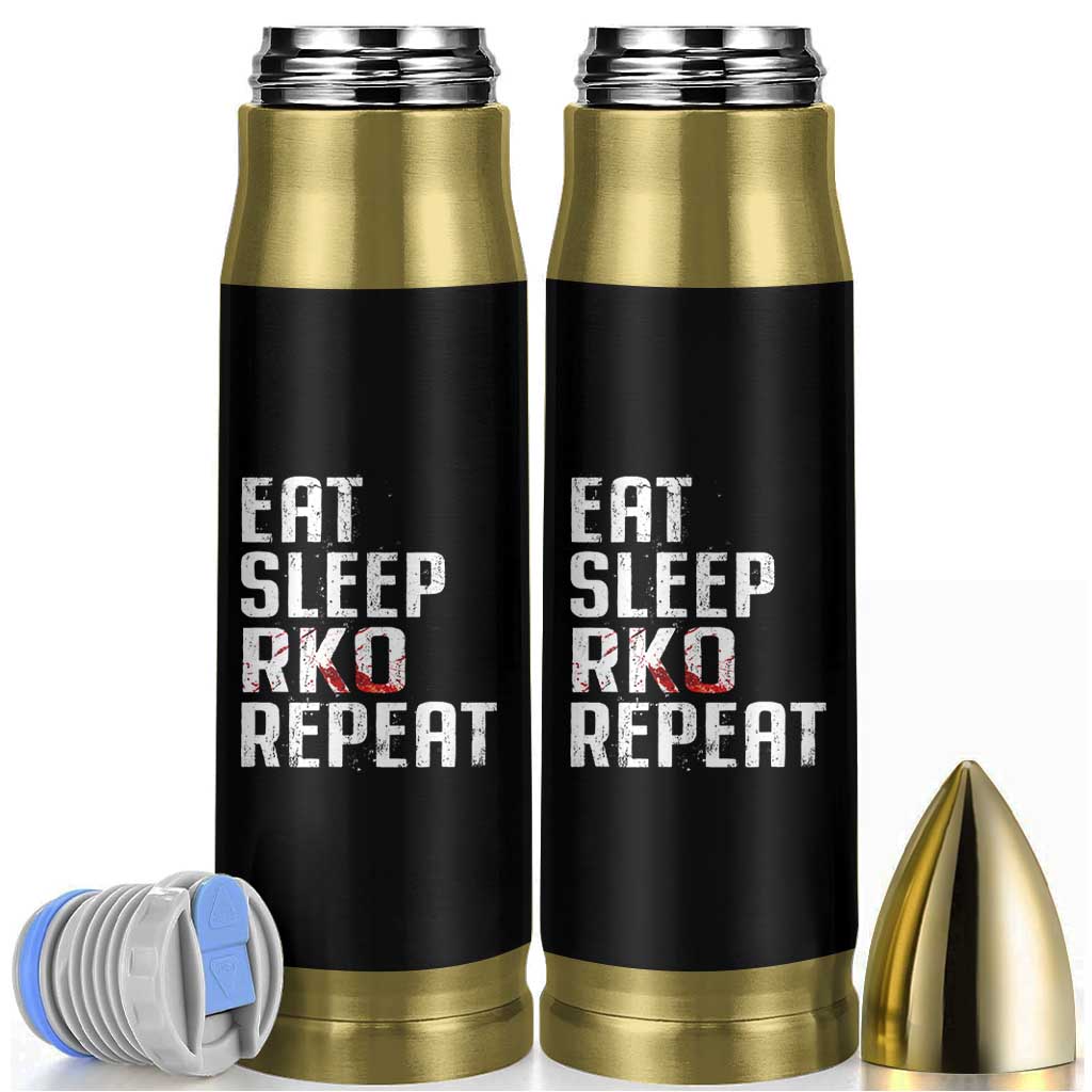 Eat Sleep RKO Repeat Bullet Tumbler Blood Stained