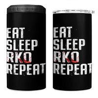 Eat Sleep RKO Repeat 4 in 1 Can Cooler Tumbler Blood Stained