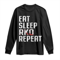 Eat Sleep RKO Repeat Long Sleeve Shirt Blood Stained