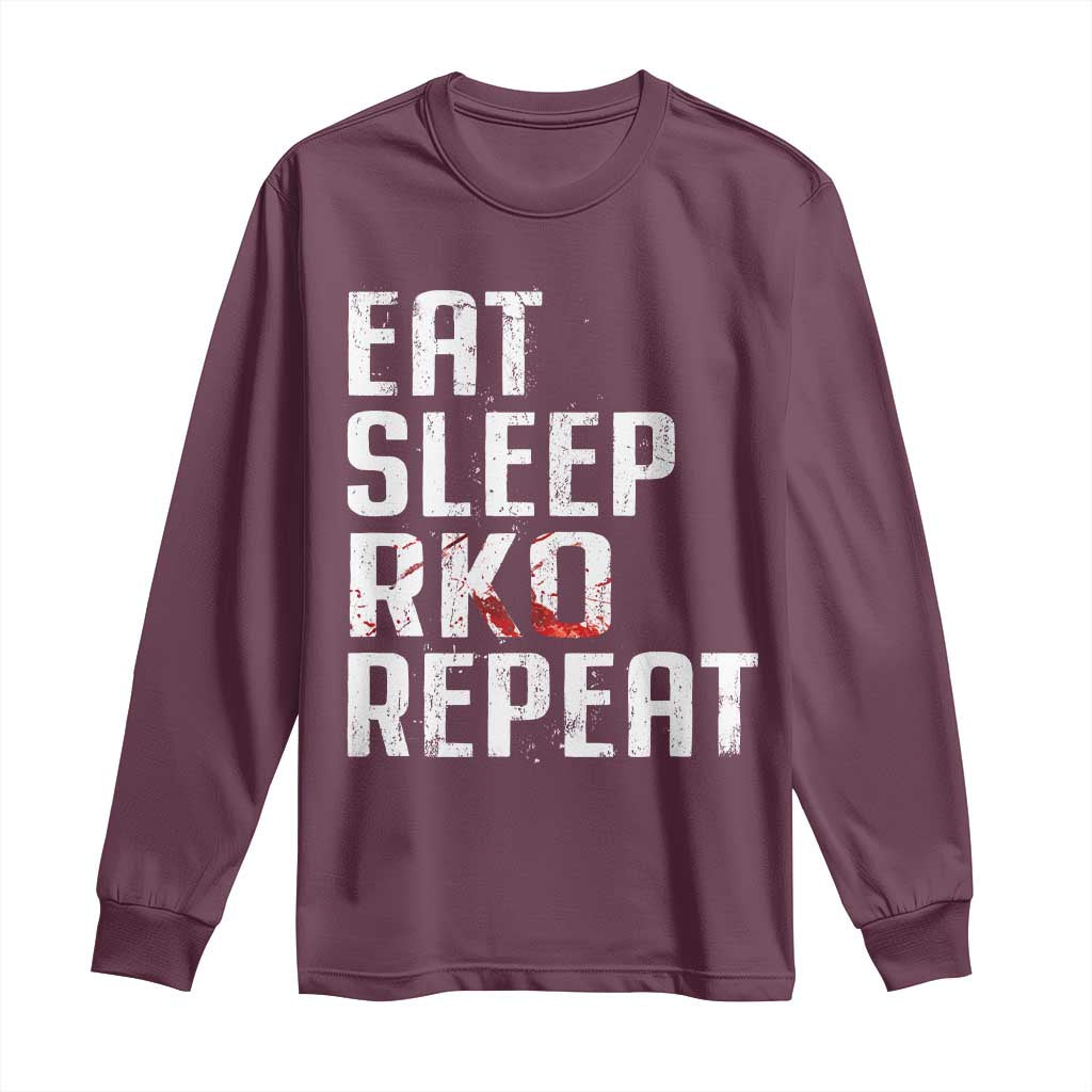 Eat Sleep RKO Repeat Long Sleeve Shirt Blood Stained