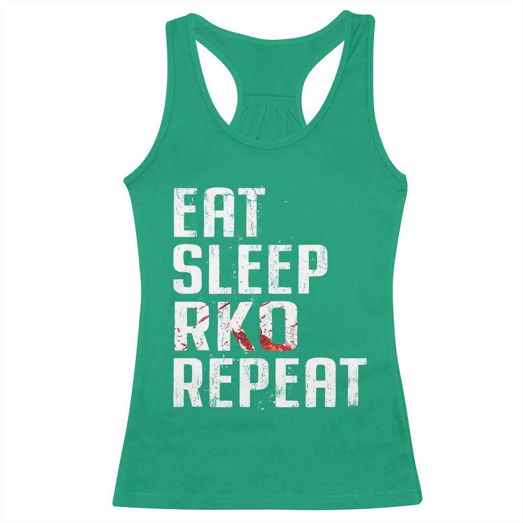 Eat Sleep RKO Repeat Racerback Tank Top Blood Stained