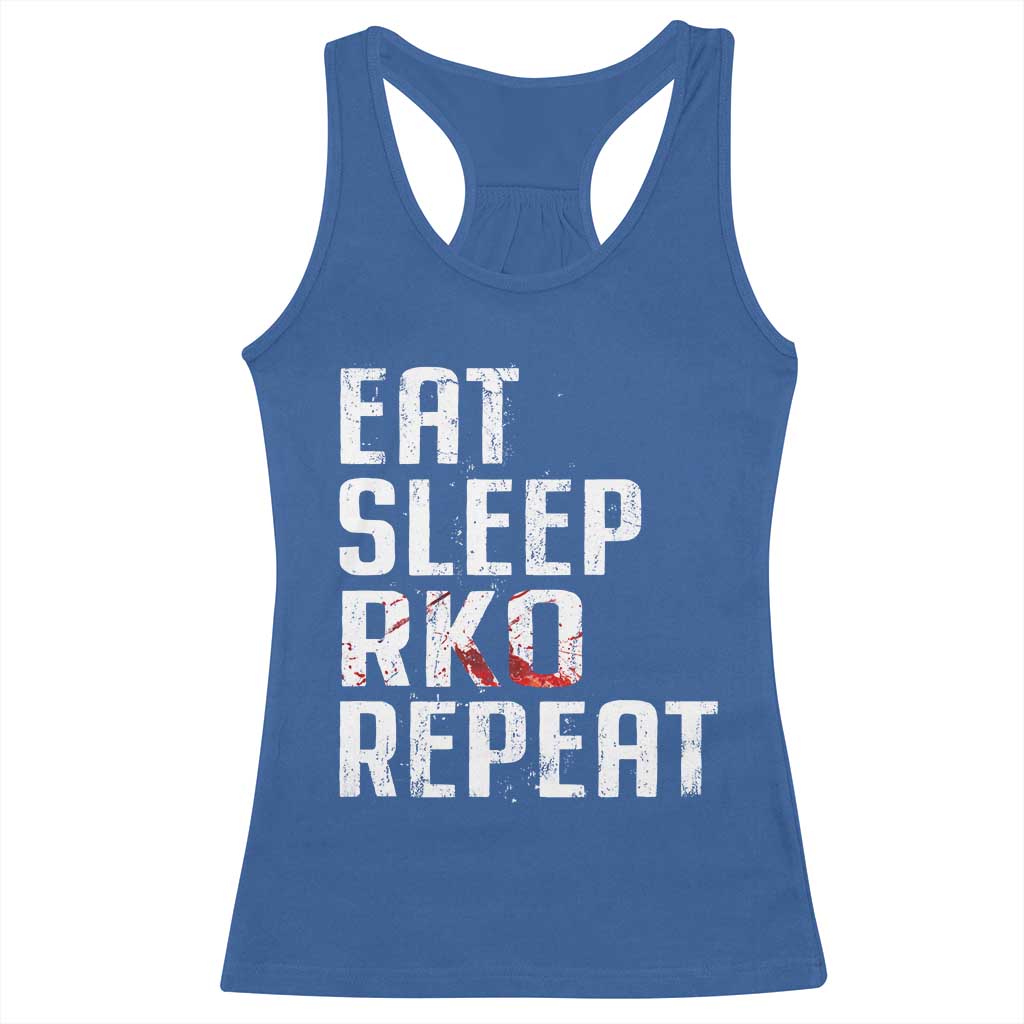 Eat Sleep RKO Repeat Racerback Tank Top Blood Stained