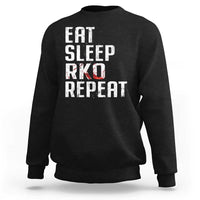 Eat Sleep RKO Repeat Sweatshirt Blood Stained