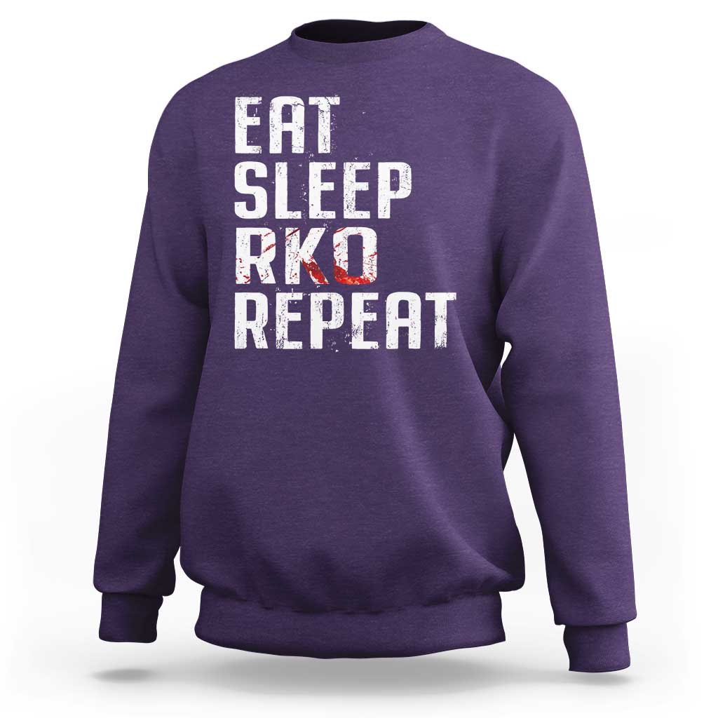 Eat Sleep RKO Repeat Sweatshirt Blood Stained