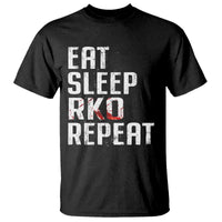 Eat Sleep RKO Repeat T Shirt Blood Stained