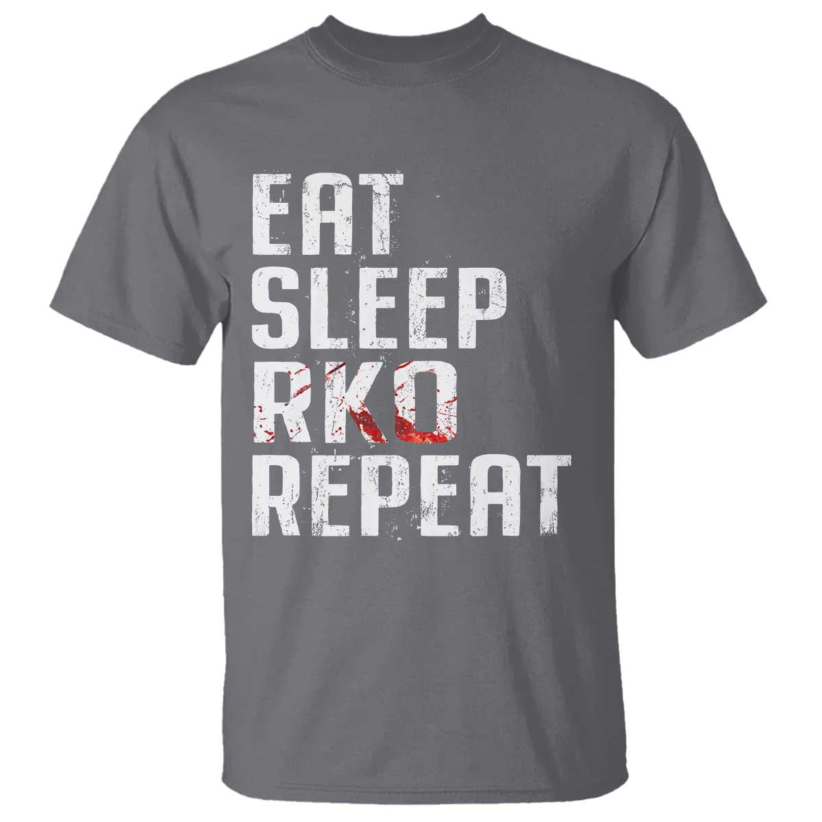 Eat Sleep RKO Repeat T Shirt Blood Stained