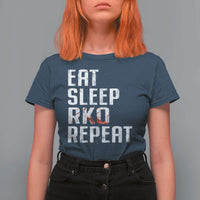 Eat Sleep RKO Repeat T Shirt For Women Blood Stained