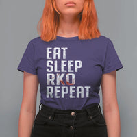 Eat Sleep RKO Repeat T Shirt For Women Blood Stained