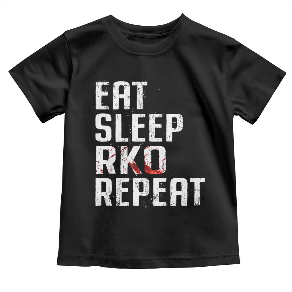 Eat Sleep RKO Repeat Toddler T Shirt Blood Stained