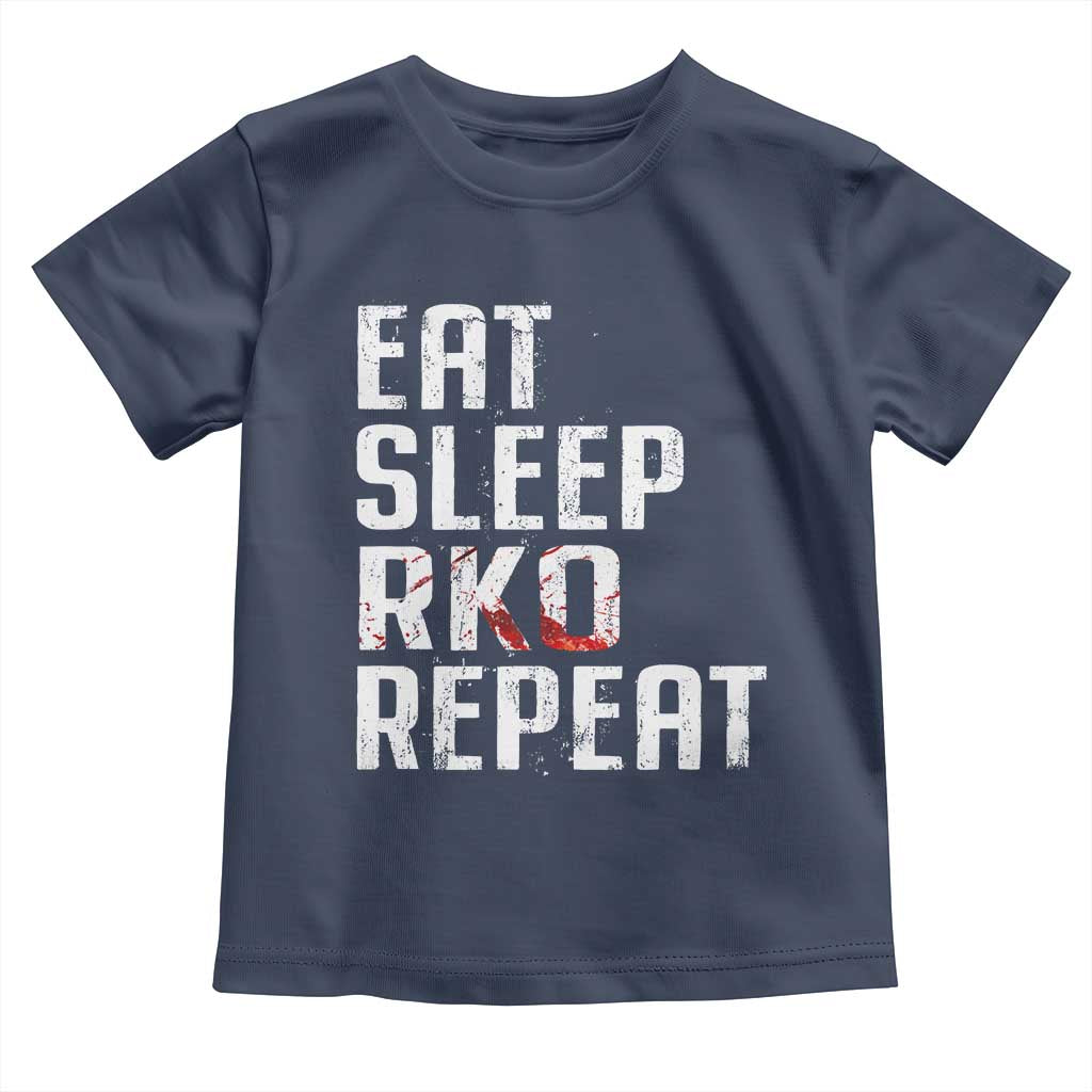 Eat Sleep RKO Repeat Toddler T Shirt Blood Stained