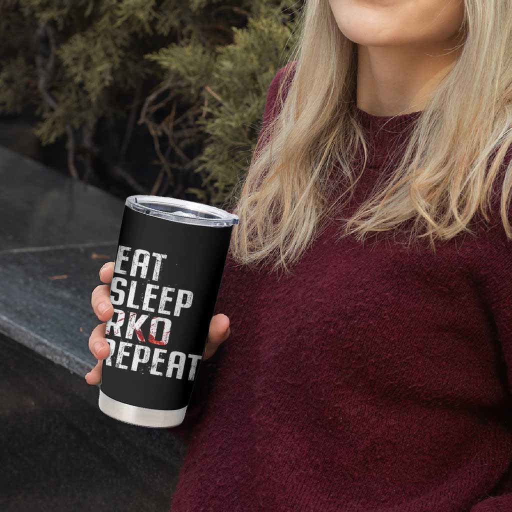Eat Sleep RKO Repeat Tumbler Cup Blood Stained