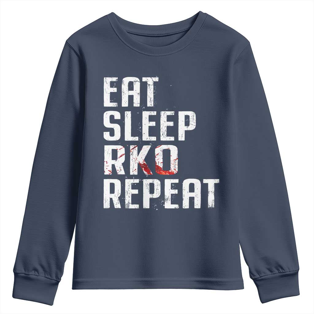 Eat Sleep RKO Repeat Youth Sweatshirt Blood Stained