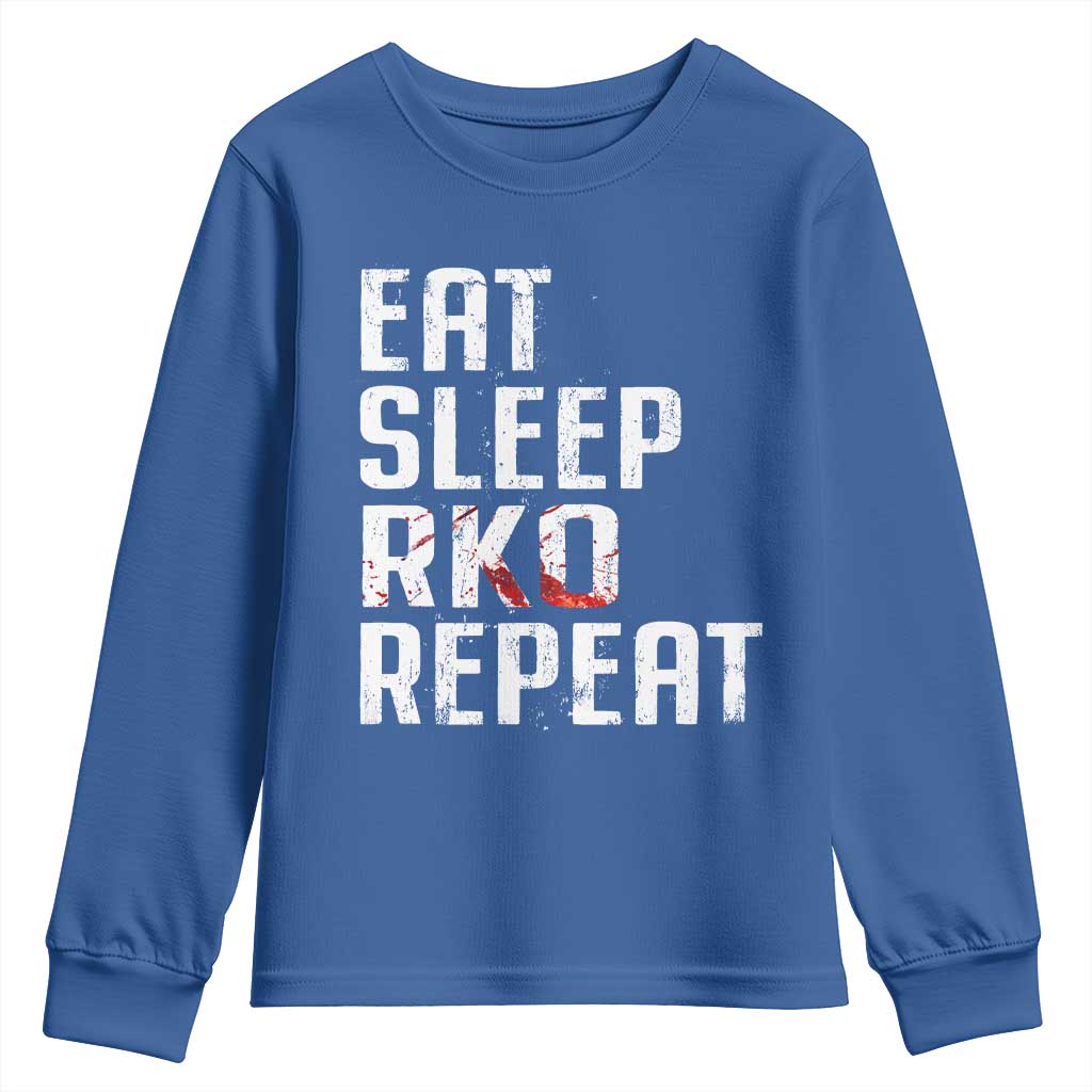 Eat Sleep RKO Repeat Youth Sweatshirt Blood Stained
