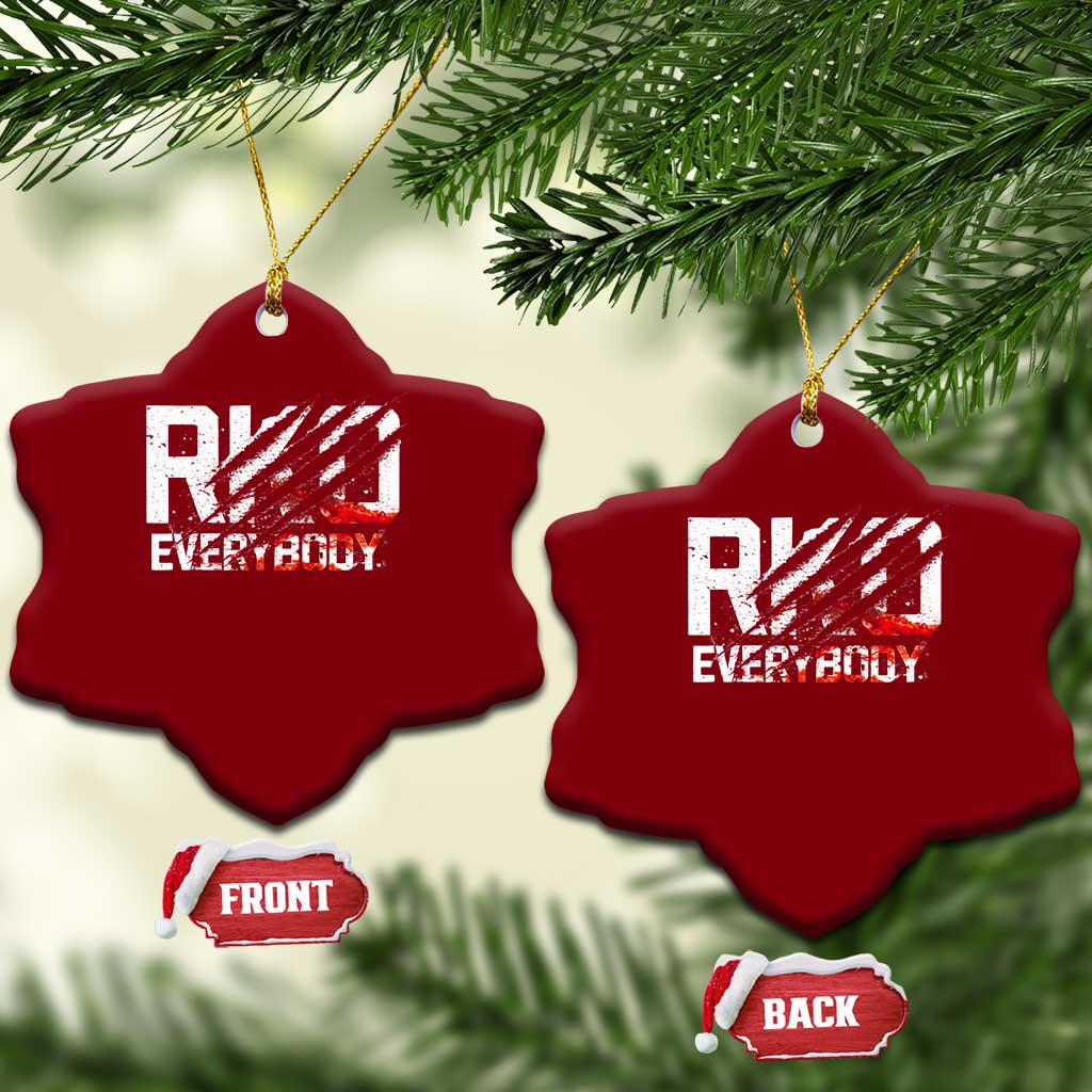 RKO Everybody Ceramic Ornament Grunge Blood Stained Scratch Mark