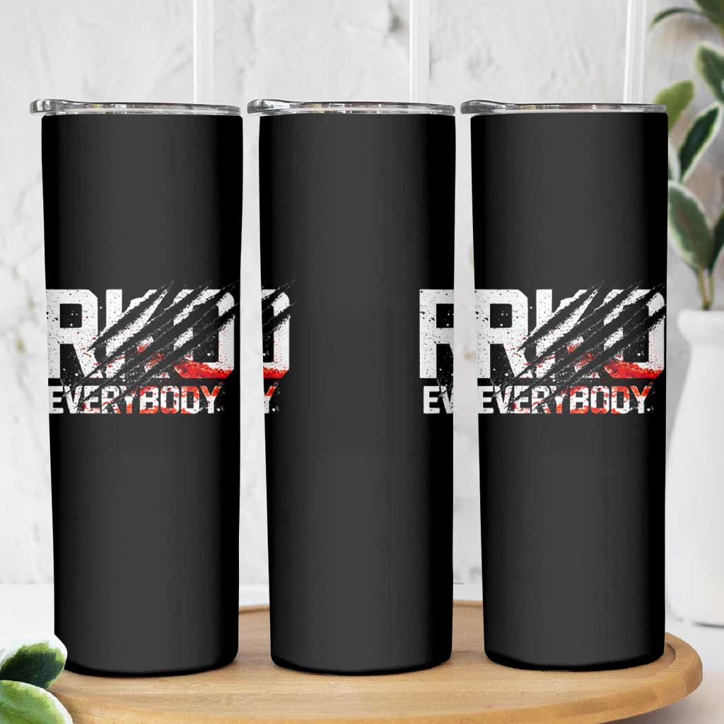 RKO Everybody Skinny Tumbler Grunge Blood Stained Scratch Mark