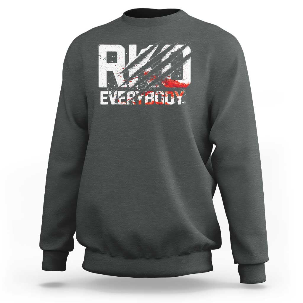 RKO Everybody Sweatshirt Grunge Blood Stained Scratch Mark