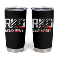 RKO Everybody Tumbler Cup Grunge Blood Stained Scratch Mark