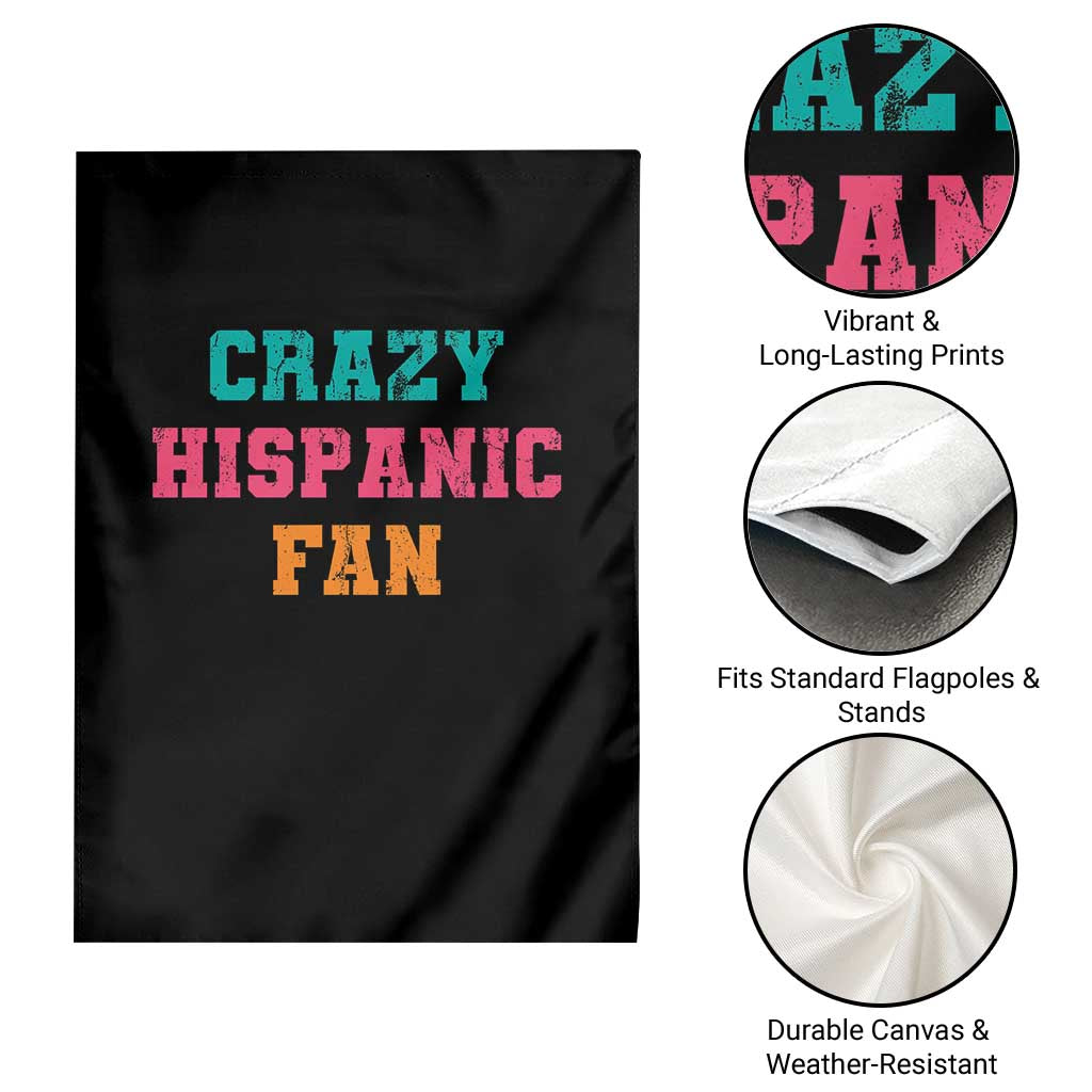 Crazy Hispanic Fan Garden Flag Funny Latino Basketball Quote