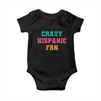 Crazy Hispanic Fan Baby Onesie Funny Latino Basketball Quote