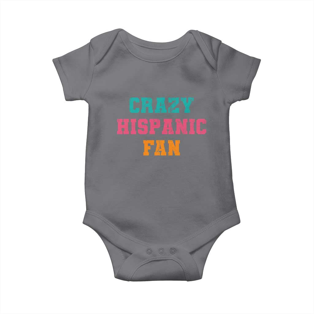 Crazy Hispanic Fan Baby Onesie Funny Latino Basketball Quote