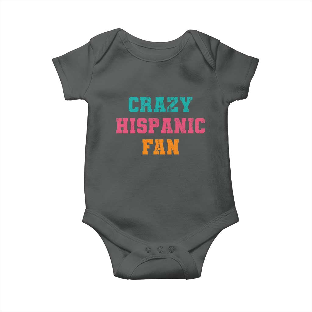 Crazy Hispanic Fan Baby Onesie Funny Latino Basketball Quote