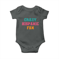 Crazy Hispanic Fan Baby Onesie Funny Latino Basketball Quote