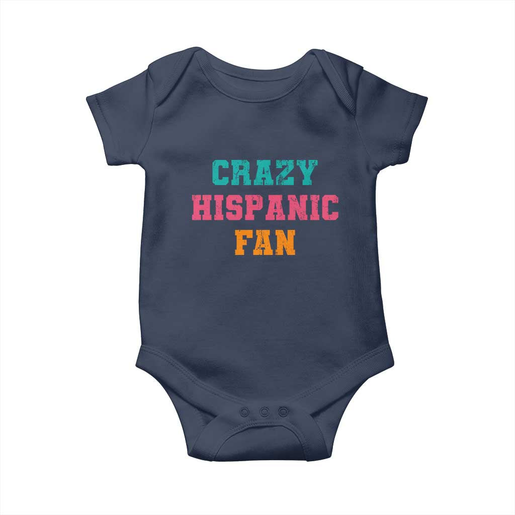 Crazy Hispanic Fan Baby Onesie Funny Latino Basketball Quote