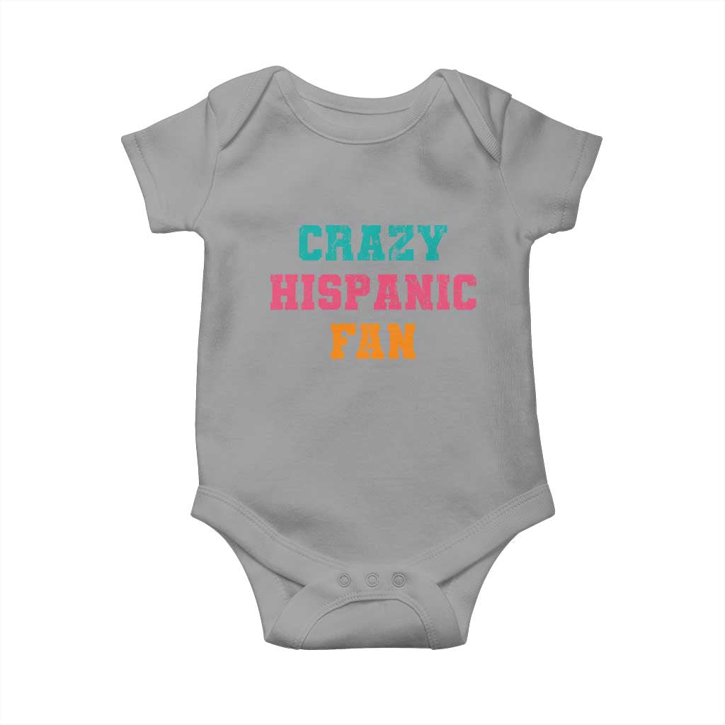 Crazy Hispanic Fan Baby Onesie Funny Latino Basketball Quote