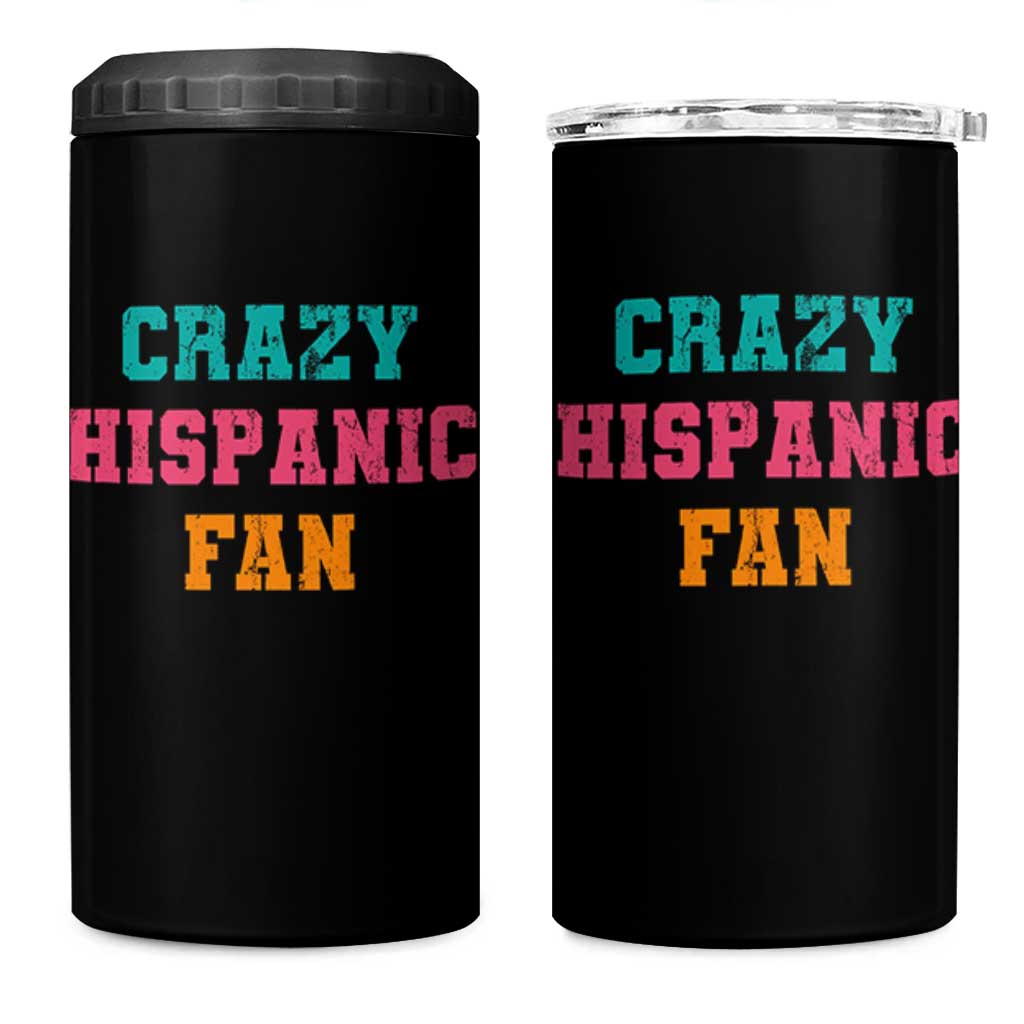 Crazy Hispanic Fan 4 in 1 Can Cooler Tumbler Funny Latino Basketball Quote