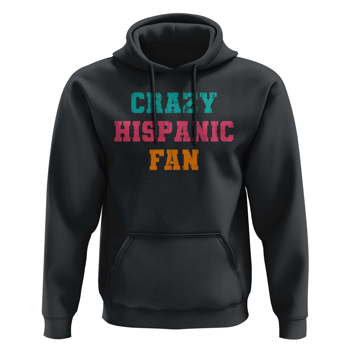 Crazy Hispanic Fan Hoodie Funny Latino Basketball Quote