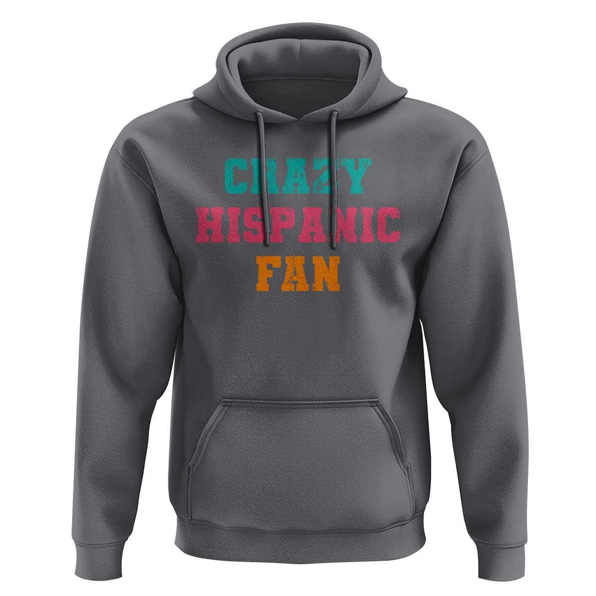 Crazy Hispanic Fan Hoodie Funny Latino Basketball Quote