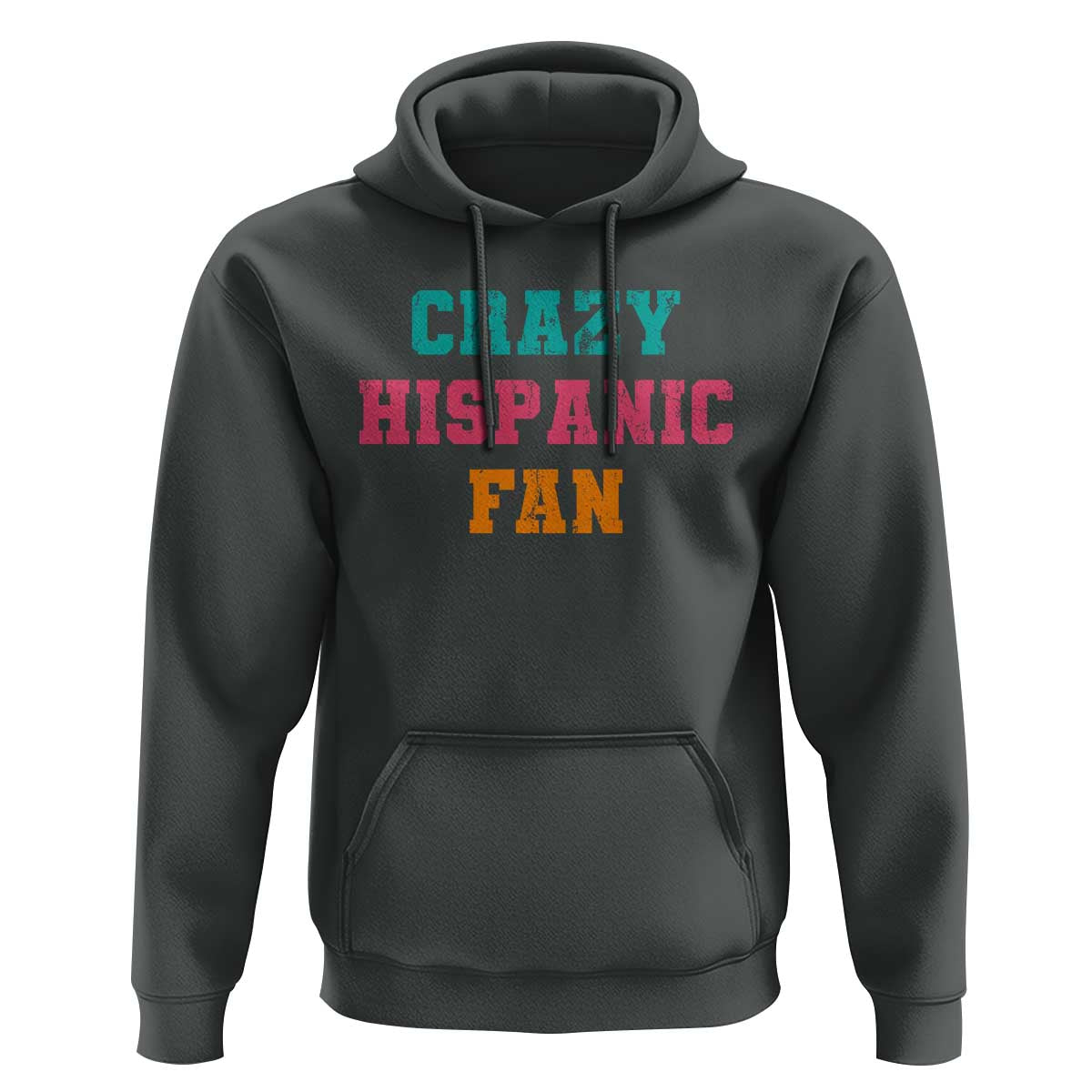 Crazy Hispanic Fan Hoodie Funny Latino Basketball Quote