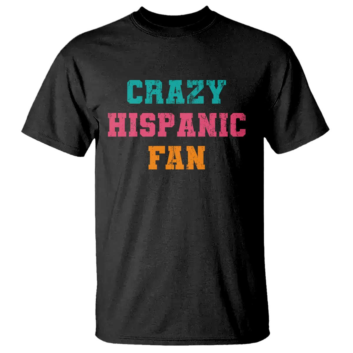 Crazy Hispanic Fan T Shirt Funny Latino Basketball Quote