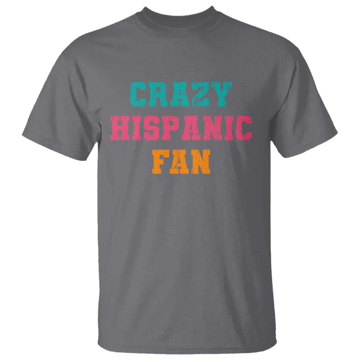 Crazy Hispanic Fan T Shirt Funny Latino Basketball Quote