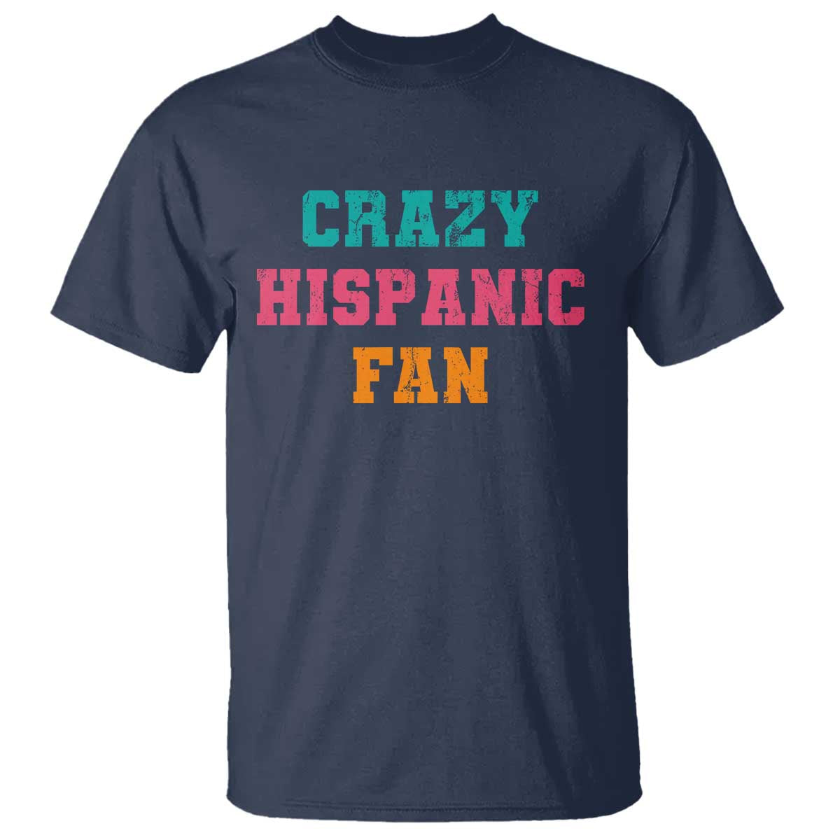 Crazy Hispanic Fan T Shirt Funny Latino Basketball Quote