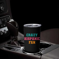 Crazy Hispanic Fan Tumbler Cup Funny Latino Basketball Quote