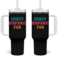 Crazy Hispanic Fan Tumbler With Handle Funny Latino Basketball Quote