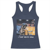 Basketball Raccoon I Live Here Now Racerback Tank Top Funny Trash Panda Drinking Iced Coffee Basketball Court