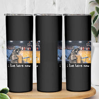 Basketball Raccoon I Live Here Now Skinny Tumbler Funny Trash Panda Drinking Iced Coffee Basketball Court