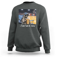 Basketball Raccoon I Live Here Now Sweatshirt Funny Trash Panda Drinking Iced Coffee Basketball Court