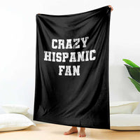 Crazy Hispanic Fan Throw Blanket Funny Basketball Latino Pride