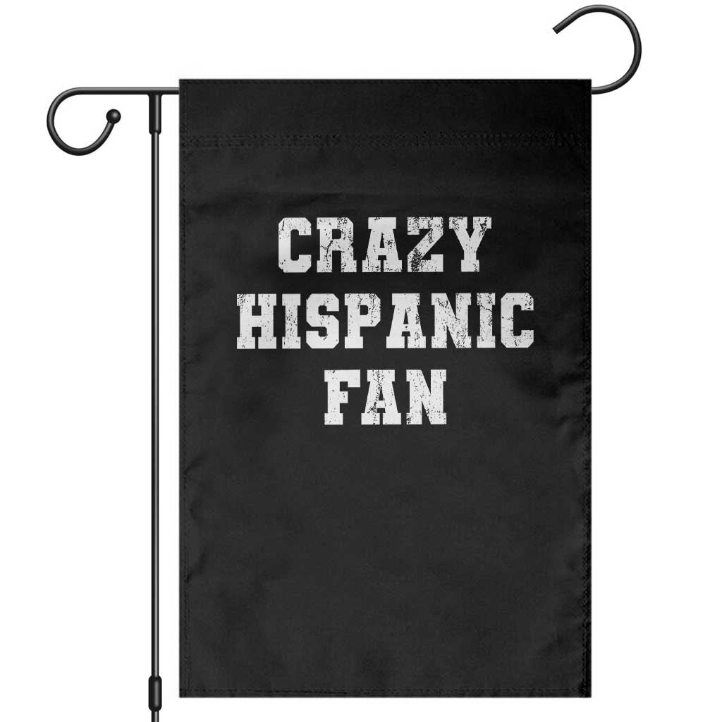 Crazy Hispanic Fan Garden Flag Funny Basketball Latino Pride