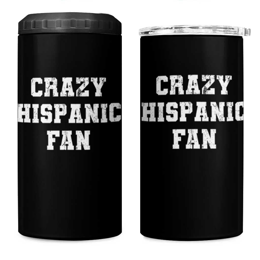 Crazy Hispanic Fan 4 in 1 Can Cooler Tumbler Funny Basketball Latino Pride