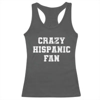 Crazy Hispanic Fan Racerback Tank Top Funny Basketball Latino Pride